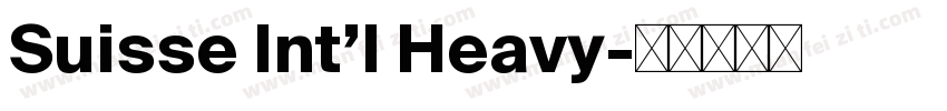 Suisse Int’l Heavy字体转换